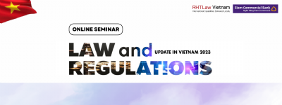 LAW AND REGULATIONS UPDATE IN VIETNAM 2023