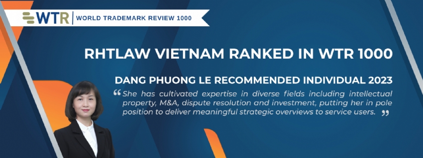 RHTLAW VIETNAM CONTINUES TO BE RANKED BY WTR 1000 IN 2023