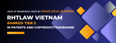 RHTLAW VIETNAM RANKED IN ALB ASIA IP RANKINGS 2023